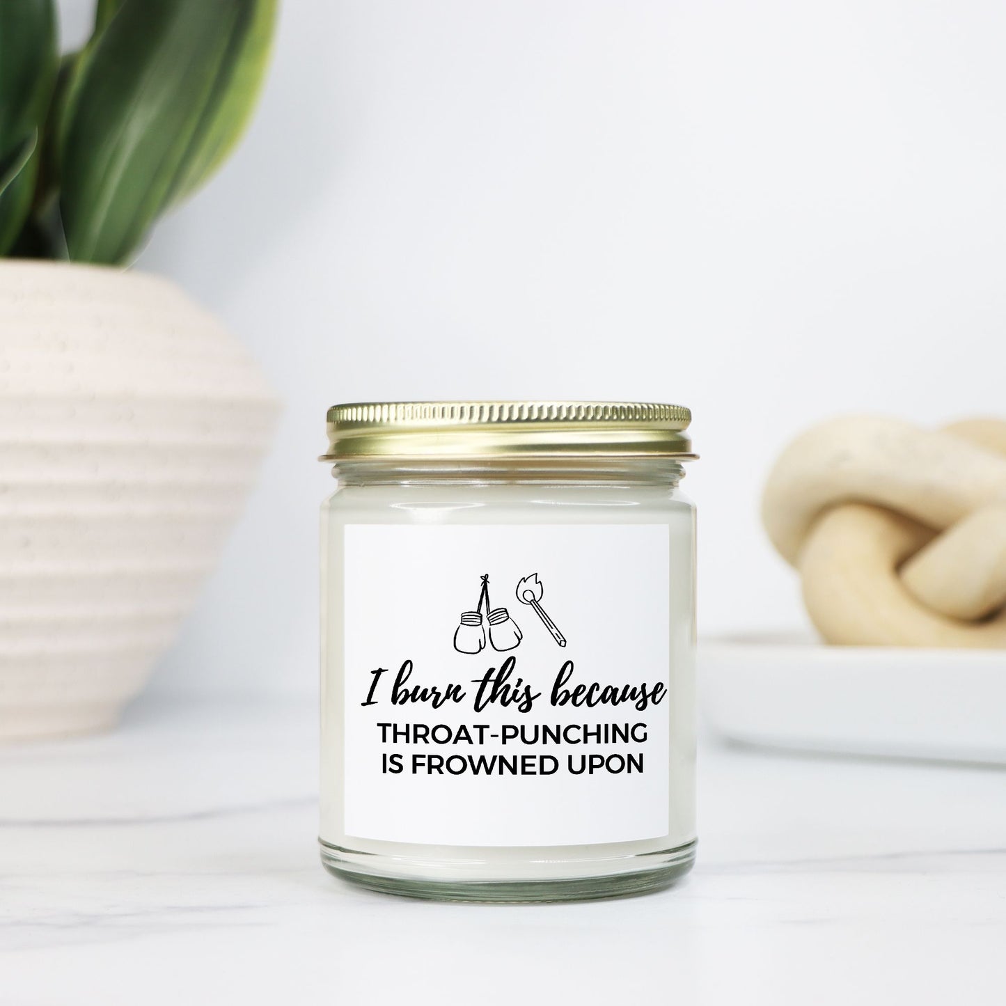I Burn This Because...9oz Candle - Choose Your Scent!
