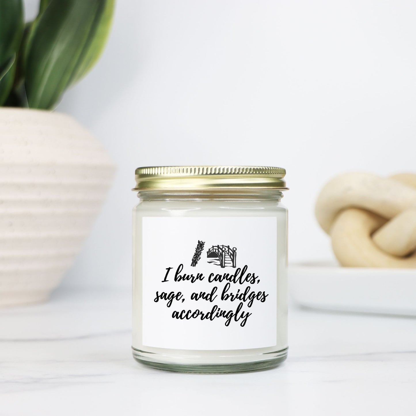 I Burn Sage and Bridges Candle 9oz - Choose Your Scent!