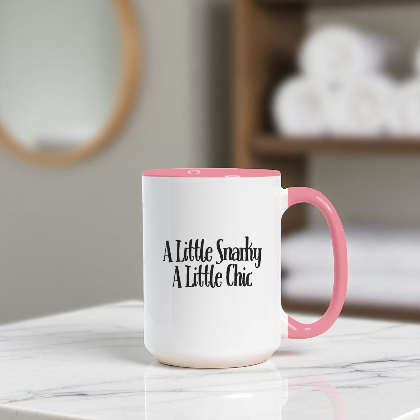 A Little Snarky A Little Chic Deluxe Mug - White/Pink - 15oz