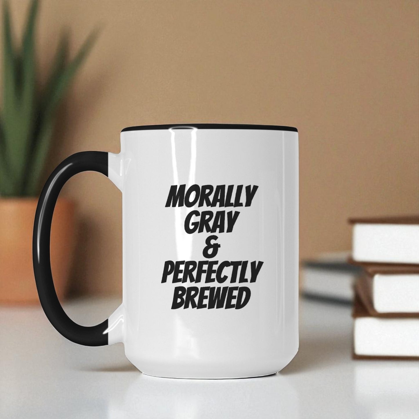 Morally Gray & Perfectly Brewed Mug - Deluxe 15oz Coffee Mug