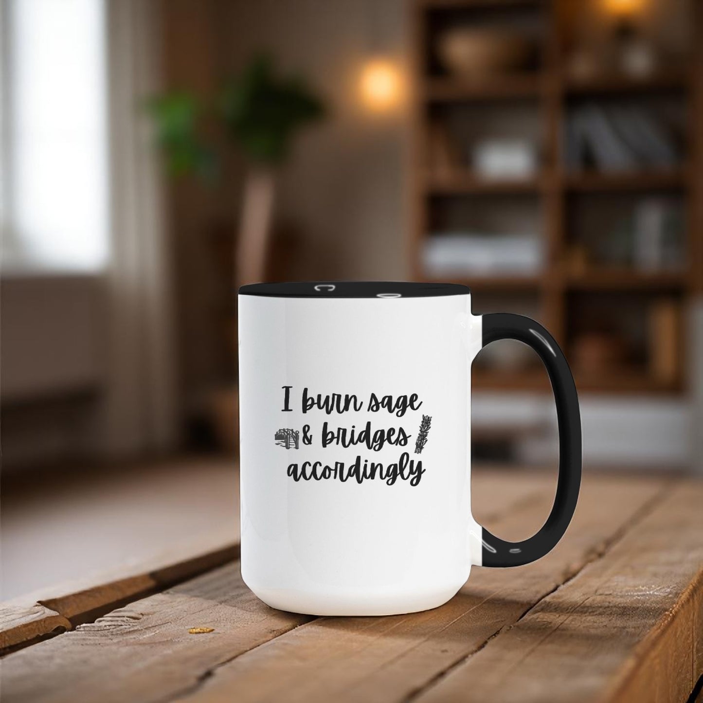 I Burn Sage & Bridges Deluxe Mug
