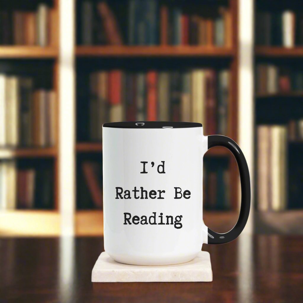 I'd Rather Be Reading Deluxe Mug - Black & White Ceramic, 15oz.