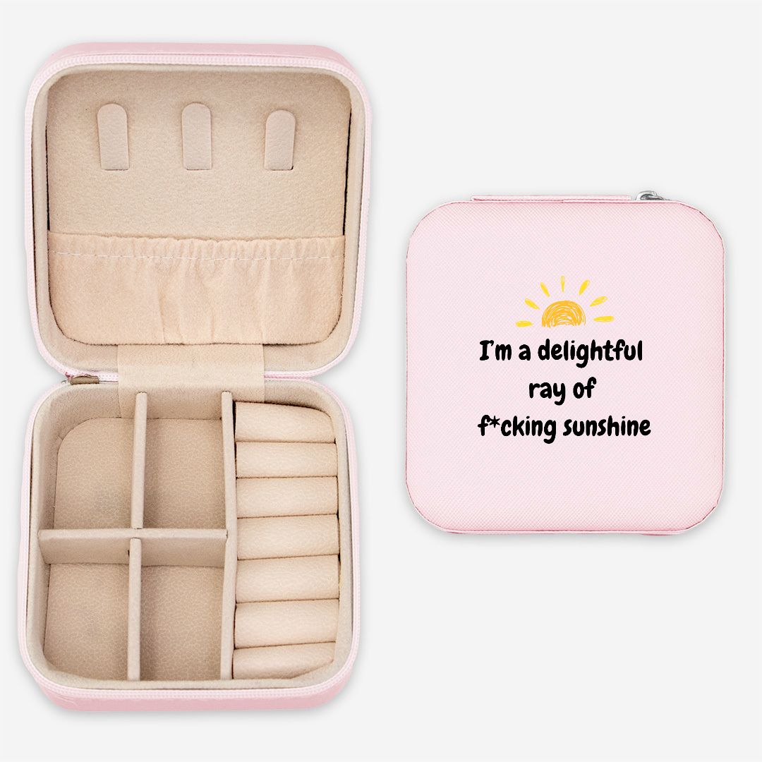 Jewelry Travel Case - I'm a Delightful Ray of F*cking Sunshine