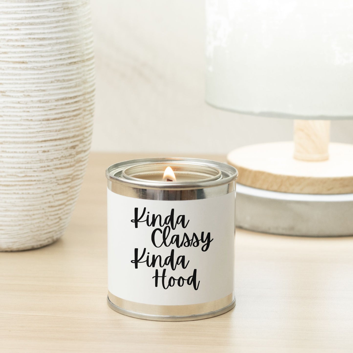 Kinda Classy, Kinda Hood Paint Can Candle (Hand Poured 8 oz.)