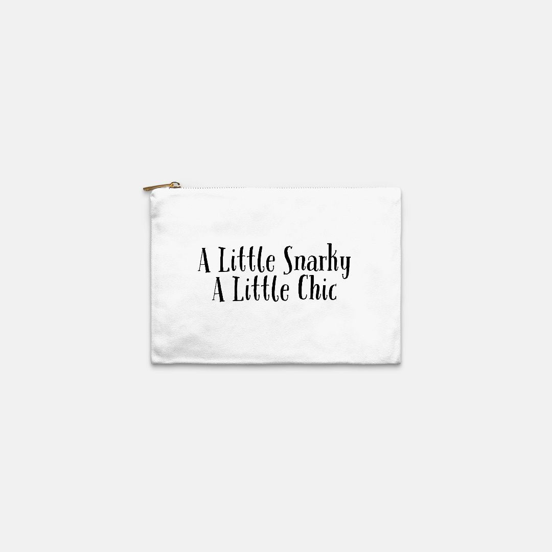 Embrace Your Inner Sass with the A Little Snarky A Little Chic Cosmetic Bag