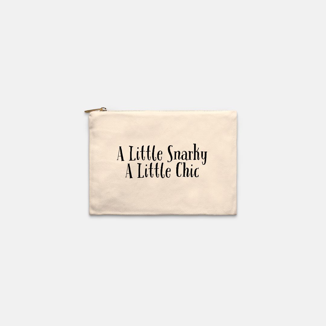 Embrace Your Inner Sass with the A Little Snarky A Little Chic Cosmetic Bag