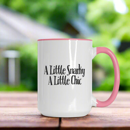 A Little Snarky A Little Chic Deluxe Mug - White/Pink - 15oz